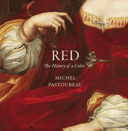 Red, The History of a Color