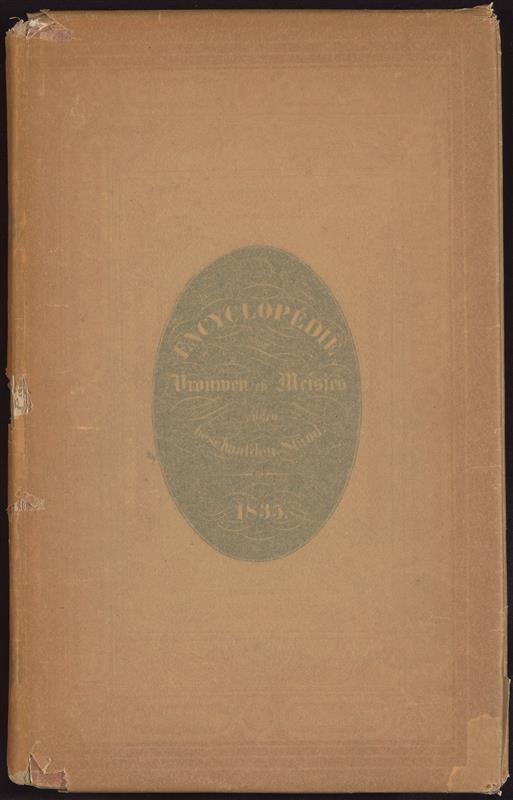 Encijclopédie, of handboek van vrouwelijke bedrijven en raadgever in alle vakken...
