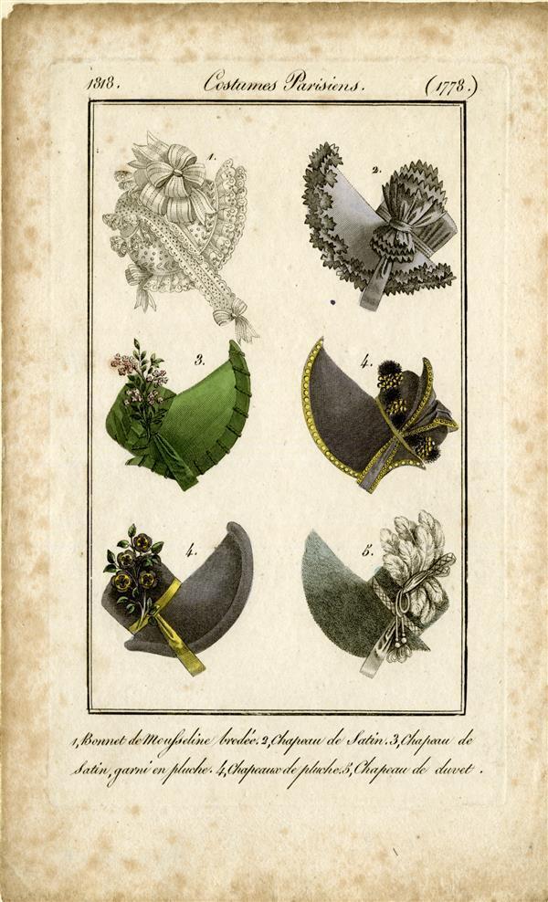 Costumes Parisiens 'Bonnet de Mousseline brodée, 2. Chapeau de Satin, 3. Chapeau de Satin, garni en…