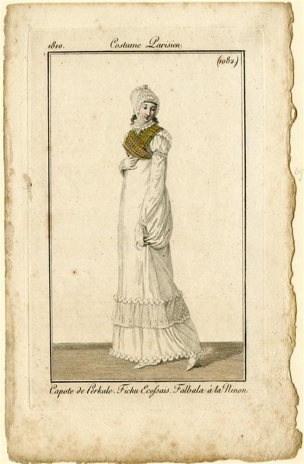 Costume Parisien 'Capote de Perkale. Fichu Ecossais. Falbala á la Ninon'